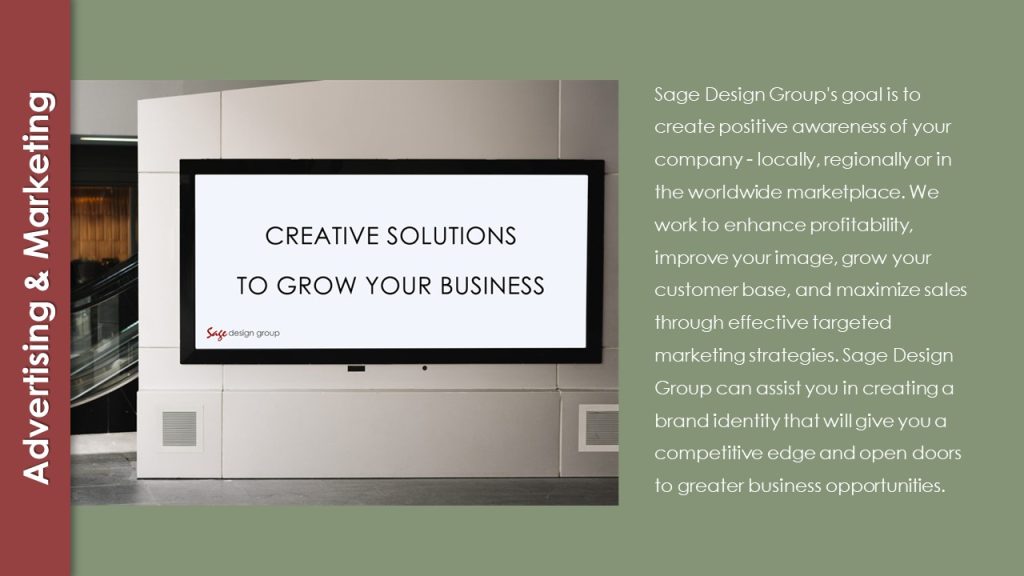 Sage Design Group Advertising and Marketing Agency Services