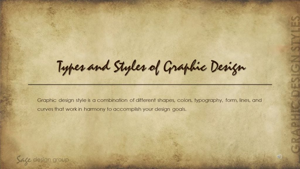 Types and Styles of Graphic Design - Sage Design Group, Annette Sage, CEO